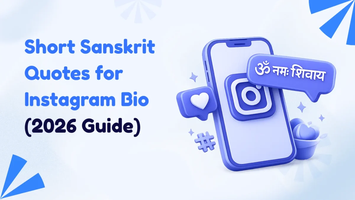 Short Sanskrit Quotes for Instagram Bio